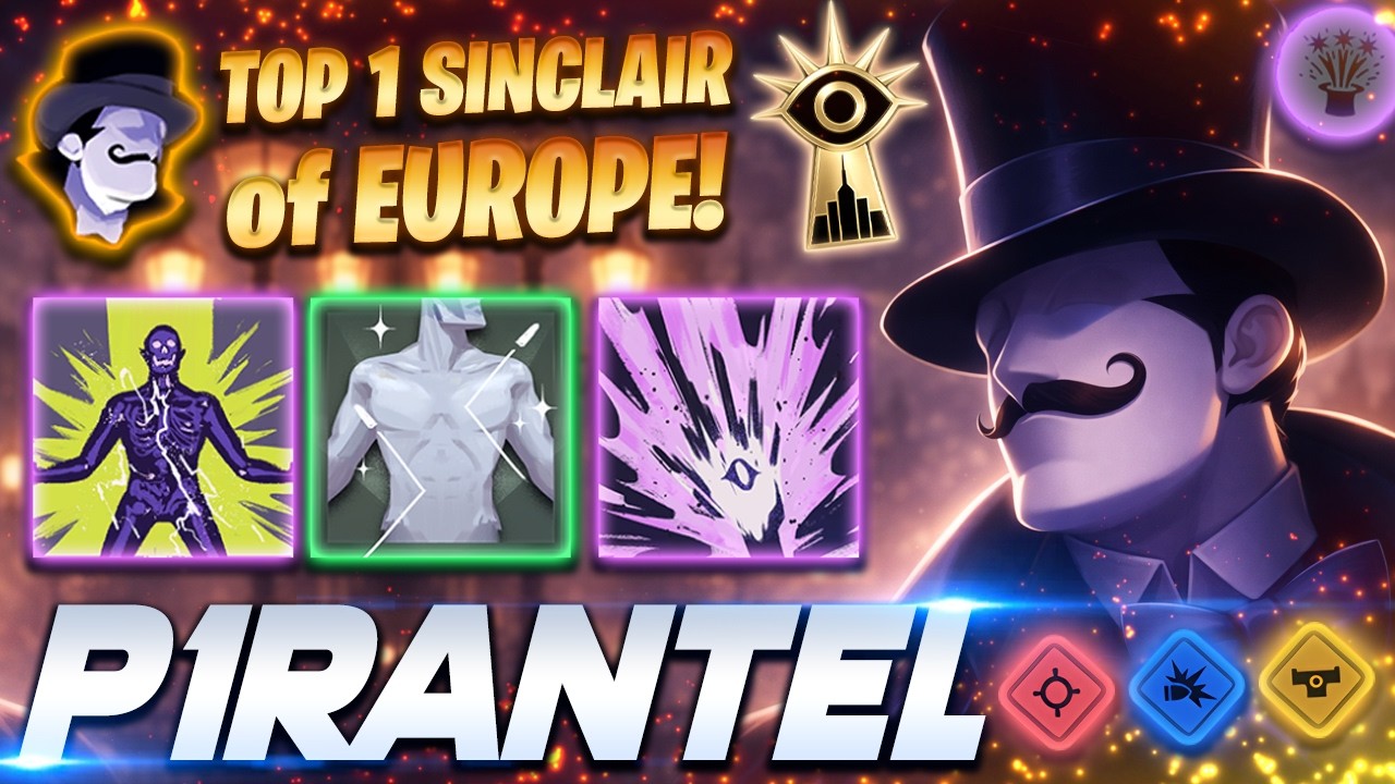 P1rantel TOP 1 Sinclair of EUROPE - Deadlock Pro Gameplay & Guides [Watch & Learn]