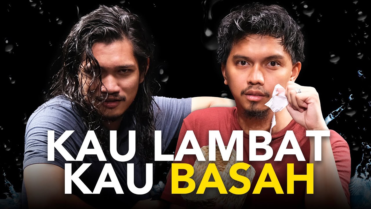 KAU LAMBAT KAU BASAH EP.4 | SEISMIK CHALLENGE