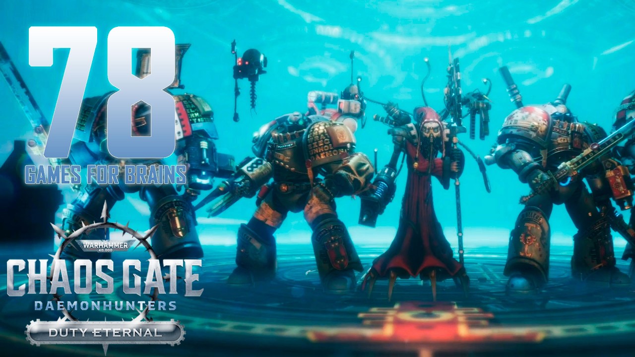 🌐Слабоумие, отвага и бабка (#78) | Warhammer 40 000: Chaos Gate - Daemonhunters (легенда)