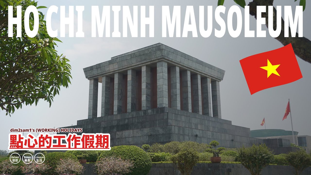 VIETNAM VLOG - Hanoi Day 5: Ho Chi Minh Mausoleum