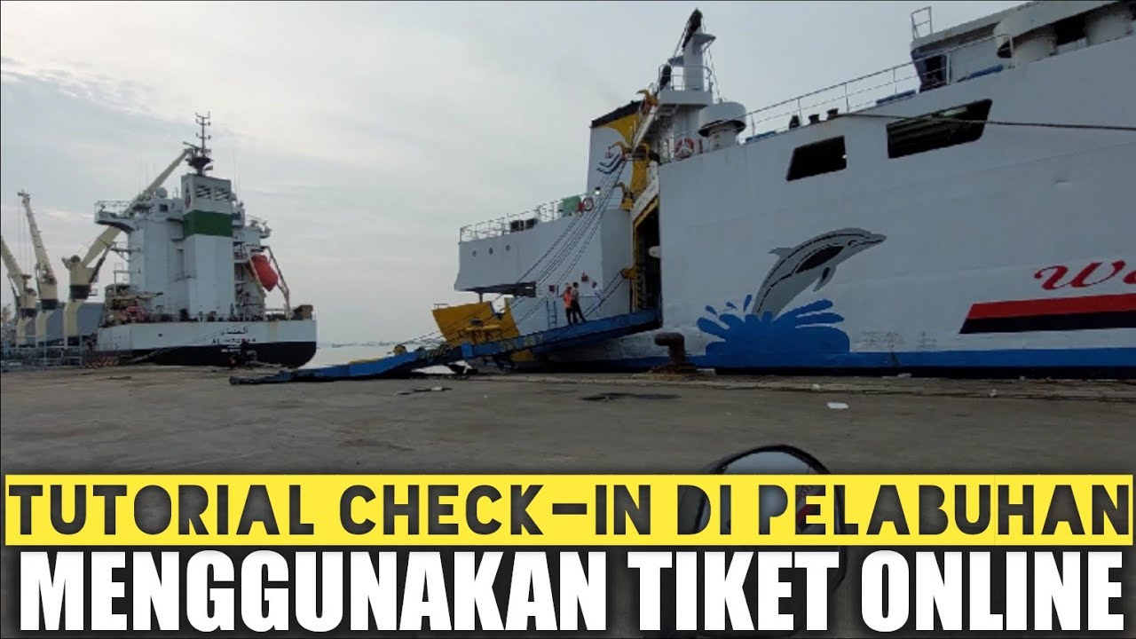 CARA CHECK-IN DI PELABUHAN MENGGUNAKAN TIKET ONLINE UNTUK SEMUA JENIS KAPAL‼️ SEMUA PELABUHAN SAMA‼️