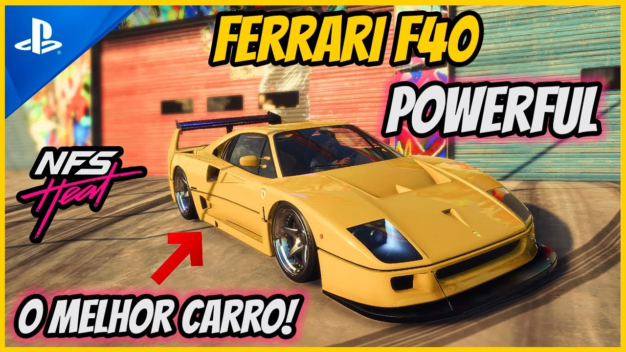 ✅[PS4] NEED FOR SPEED HEAT - O MELHOR CARRO DO JOGO COM CERTEZA - FERRARI F40 DE 87'