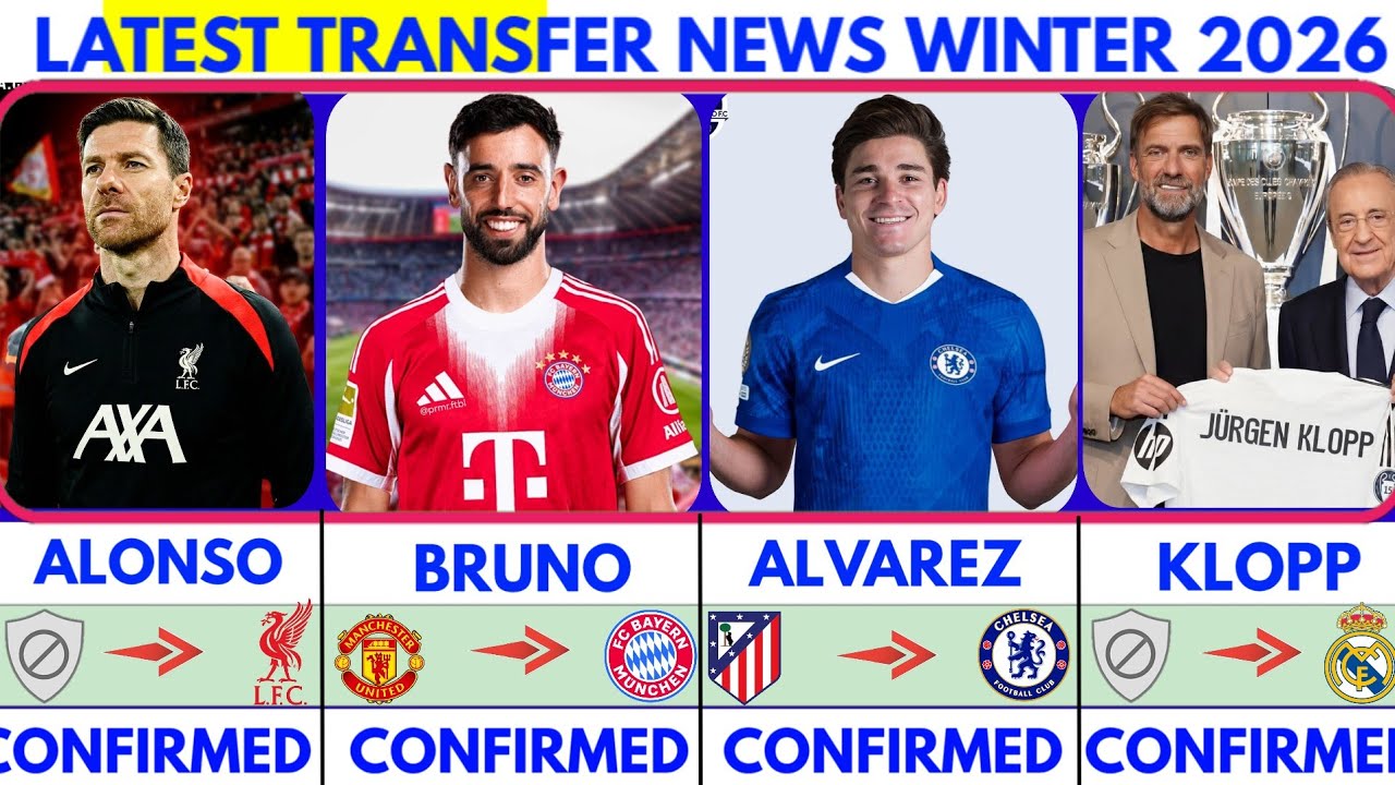🚨LATEST CONFIRMED TRANSFER NEWS AND RUMOURS TRANSFER NEWS 2026|Bruno to bayern😱Alvatez to chelsea✔️