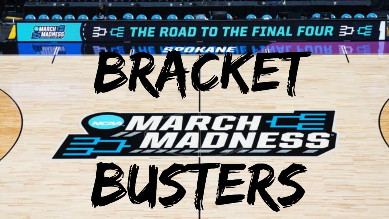 Bracket Busters