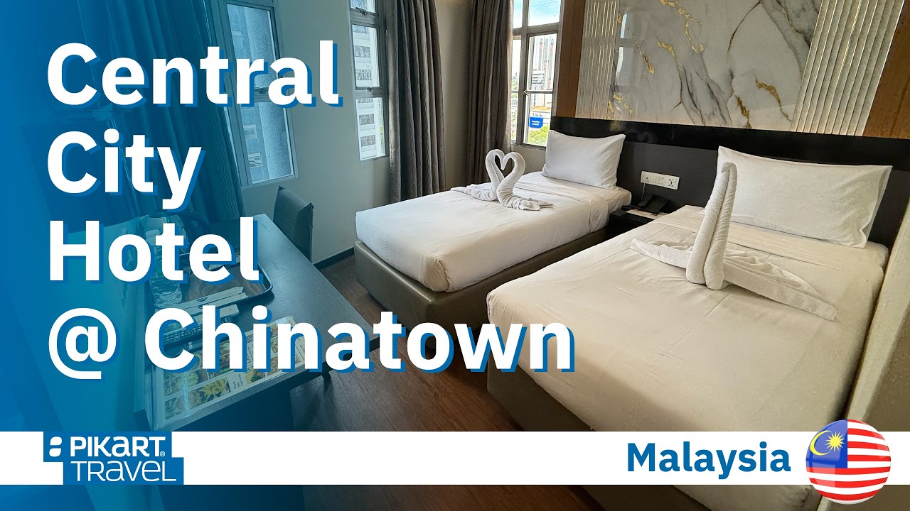 Hotel Review Central City Hotel @ Chinatown