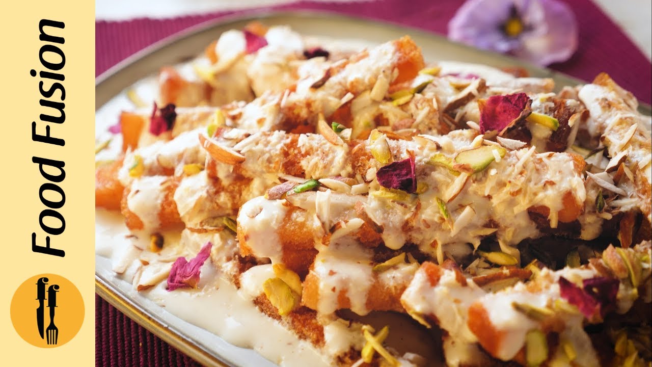 Shahi Tukray Fries Recipe by Food Fusion (Ramzan Special Recipe)