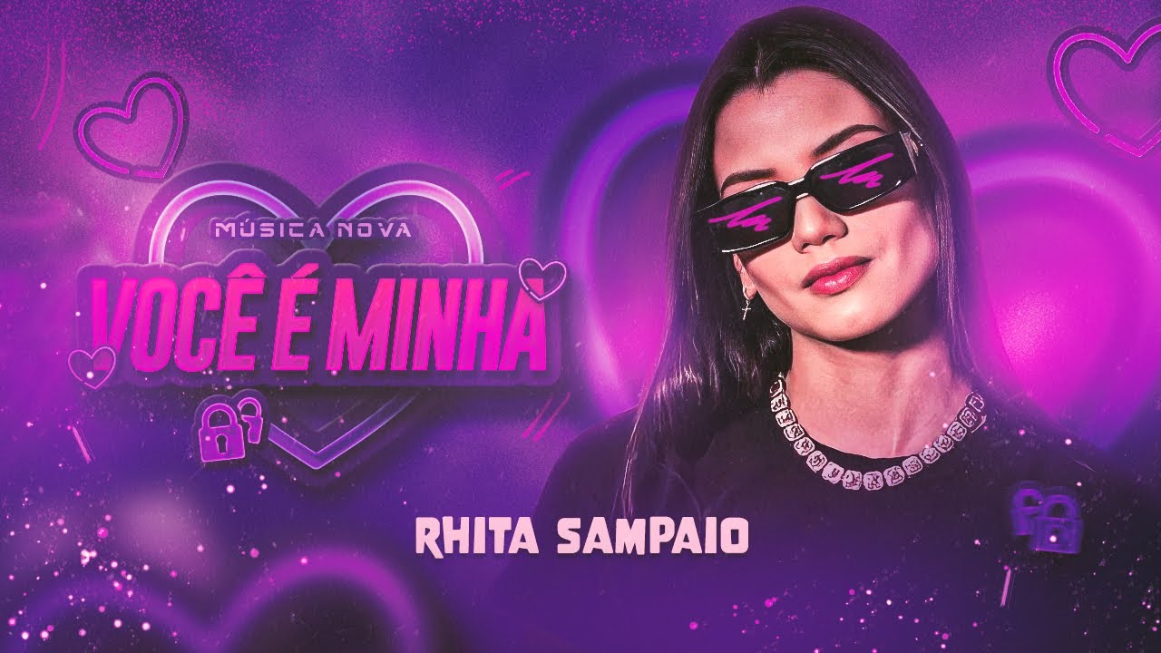 Você É Minha - Rhita Sampaio (Prod MofoRec)