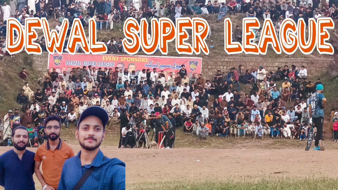 DSL | Dewal Super League | Biggest Cricket Event in Murree