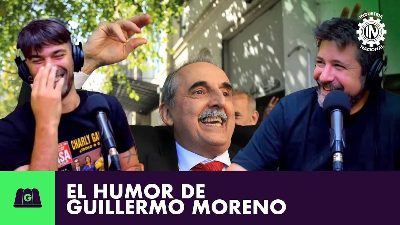 EL HUMOR DE GUILLERMO MORENO | INDUSTRIA NACIONAL CON PEDRO ROSEMBLAT