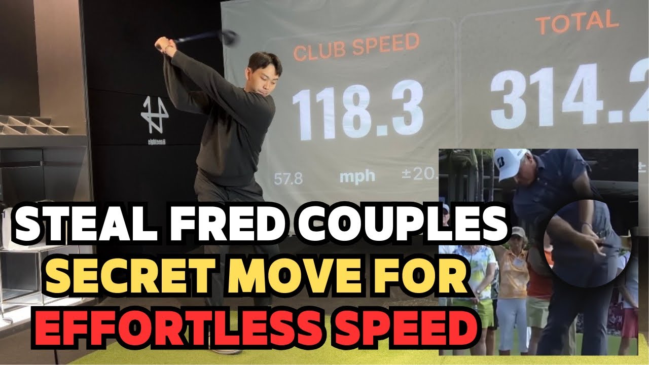 The Fred Couples Secret for Effortless Speed & Power!