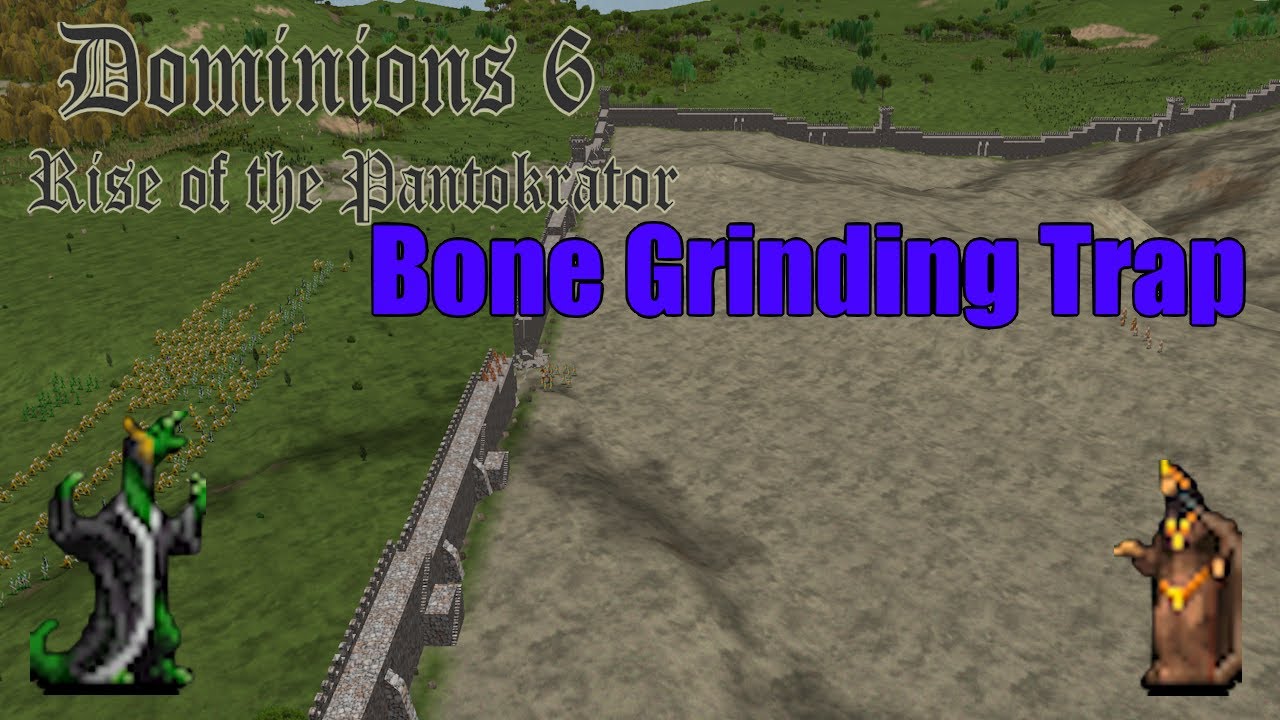 Mastering Bone Grinding in Dominions 6