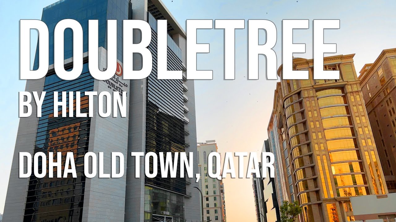 DoubleTree by Hilton - Doha Old Town | September 2023 | Qatar