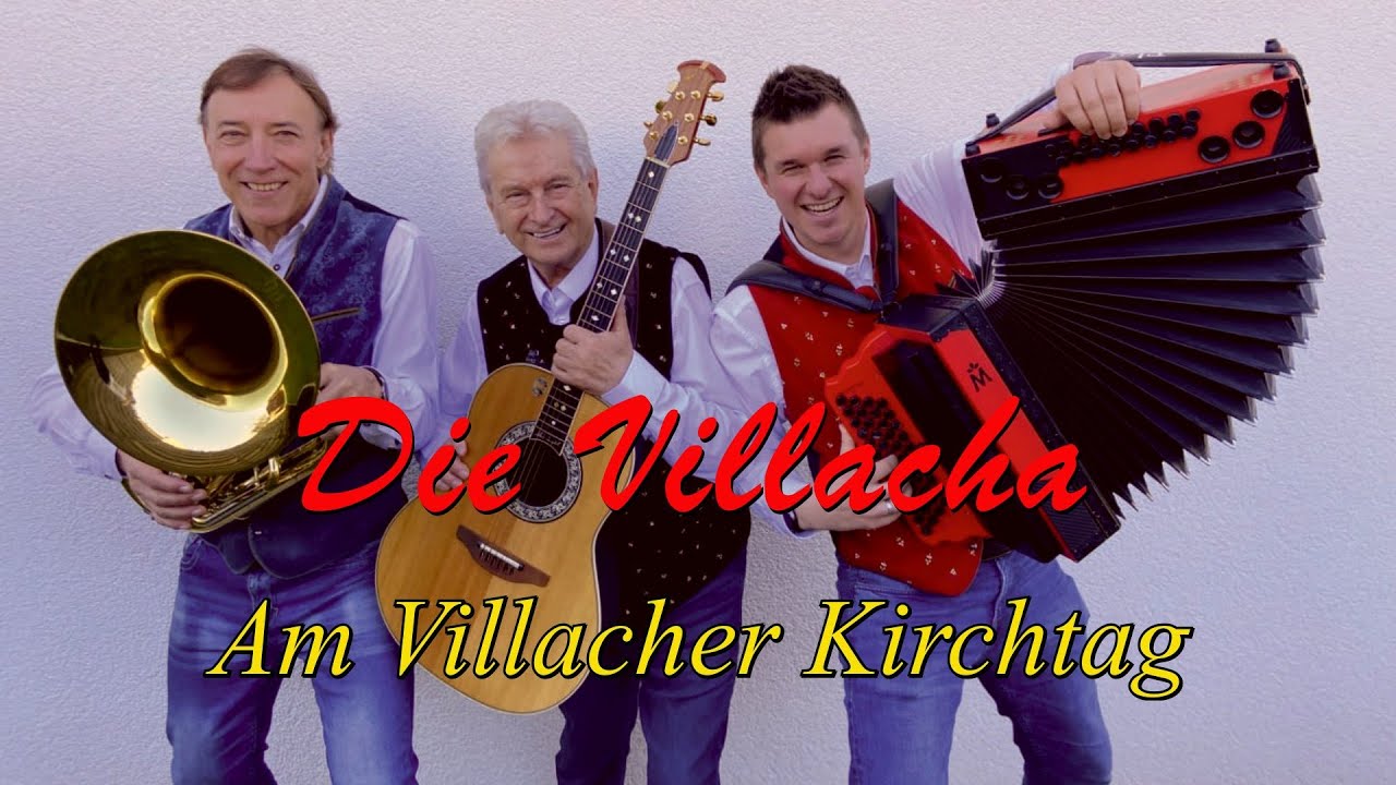 Die Villacha   Am Villacher Kirchtag