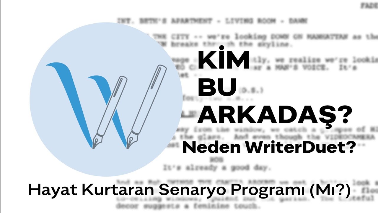 WriterDuet Kullanarak Senaryo Yazmak (En İşlevsel Uygulama) | Nasıl Kullanılır?