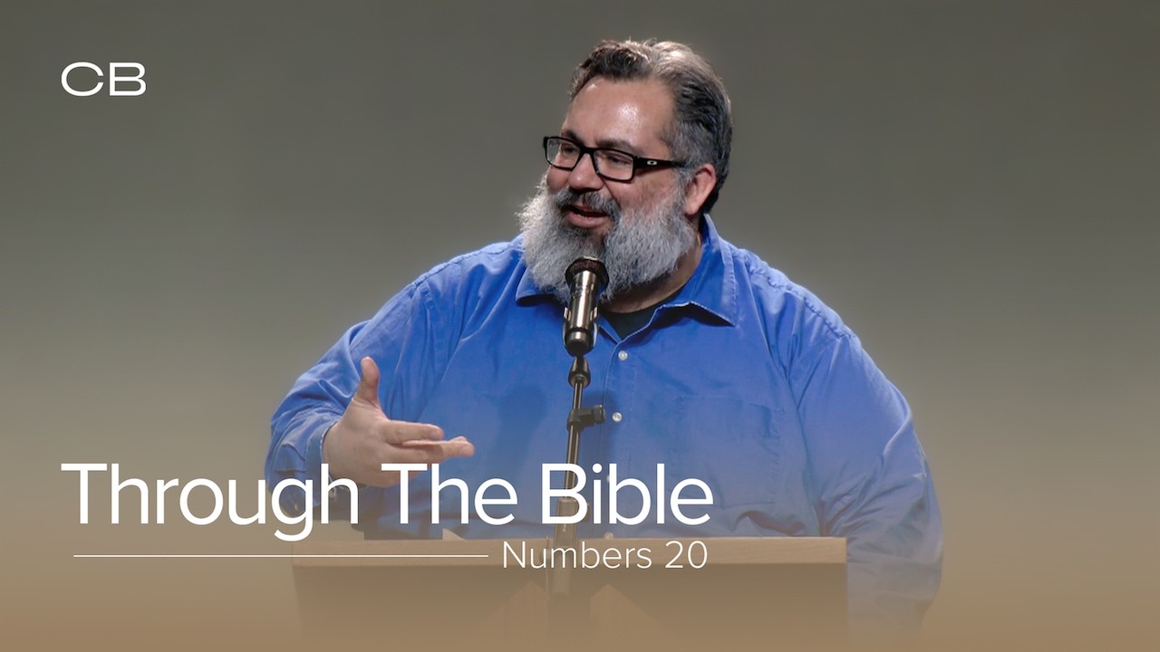 Through the Bible: Numbers 20 - February 25, 2026