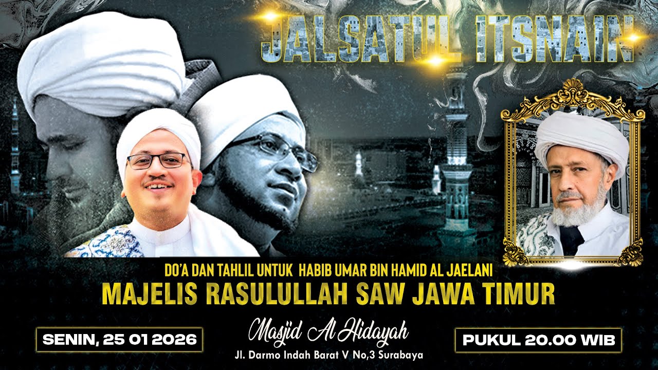🔴 SIARAN LANGSUNG - JALSATUL ITSNAIN MAJELIS RASULULLAH SAW JAWA TIMUR - 26/01/2026