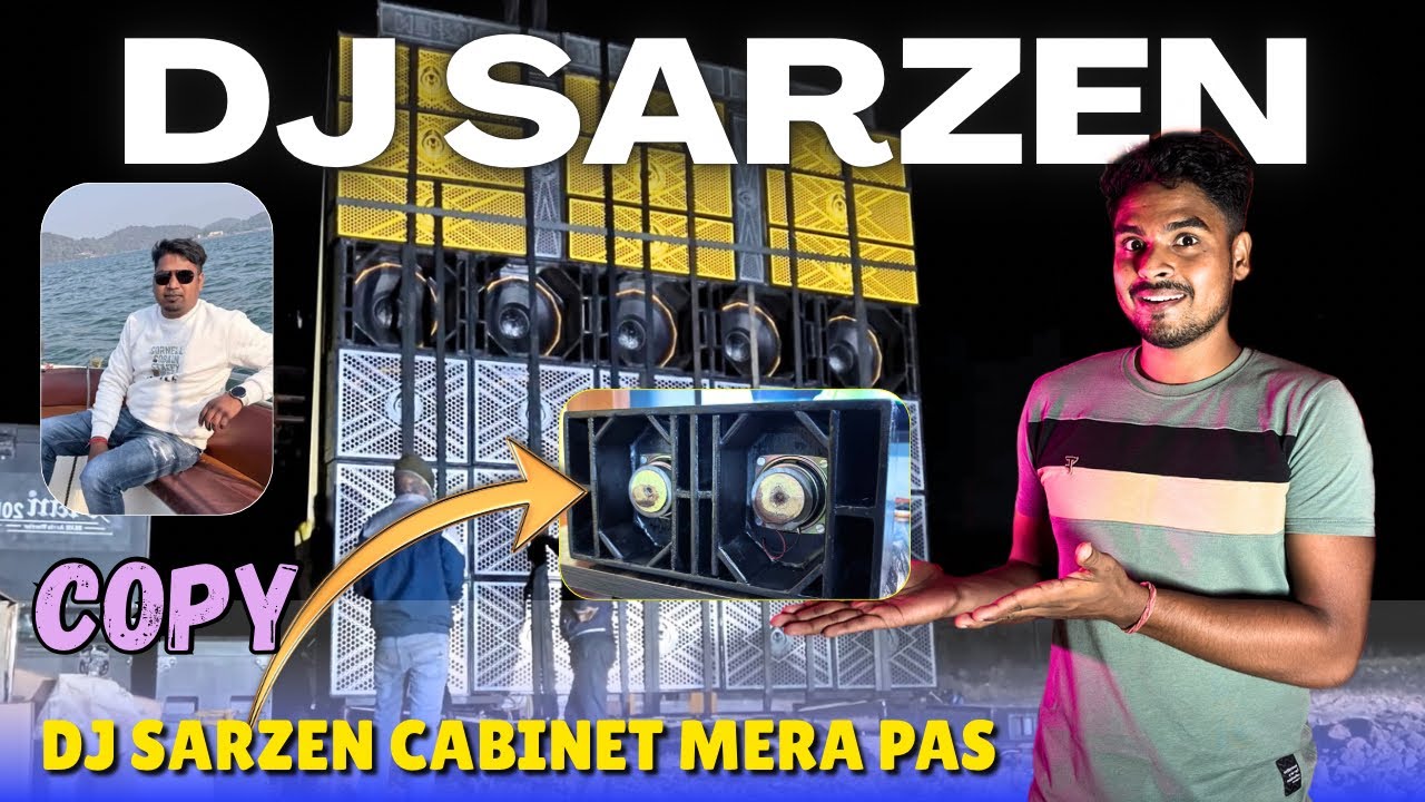 Dj Sarzen New Cabinet 🔥 Sarzen Cabinet Mere Paas ￼// 7 Mont Pehle Hum Banake Rakhe Ha ✅ @Djweb301 ￼