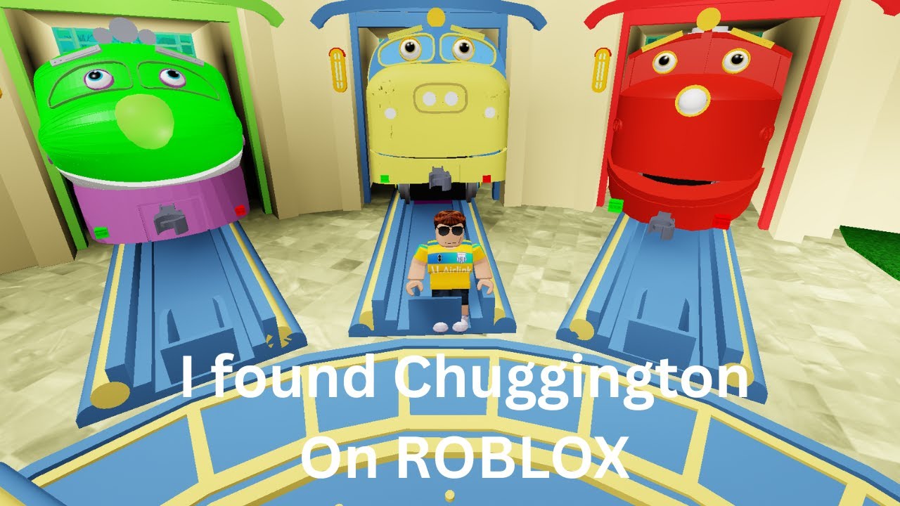 I found CHUGGINGTON on ROBLOX | Roblox
