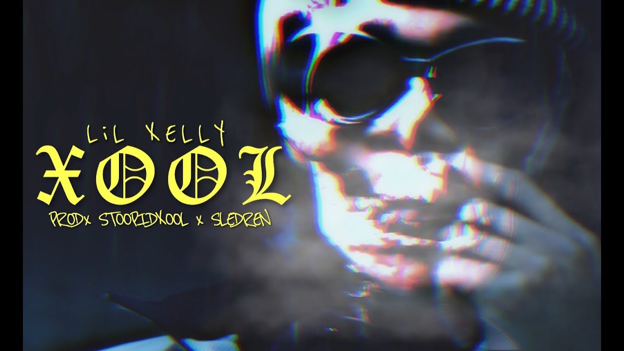 LiL XELLY - XOOL | PROD. STOOPIDXOOL x SLEDREN (Official Video)