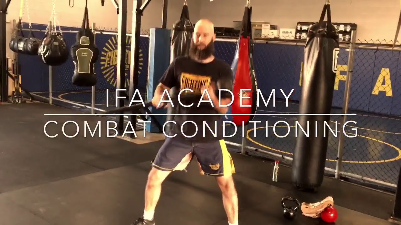 IFA Academy MMA and Fitness - Combat Conditioning