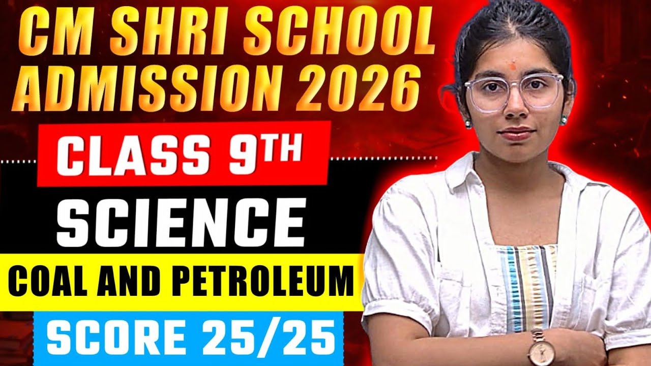 CM Shri School Class 9 Entrance Exam 2026 | Science Practice Test 