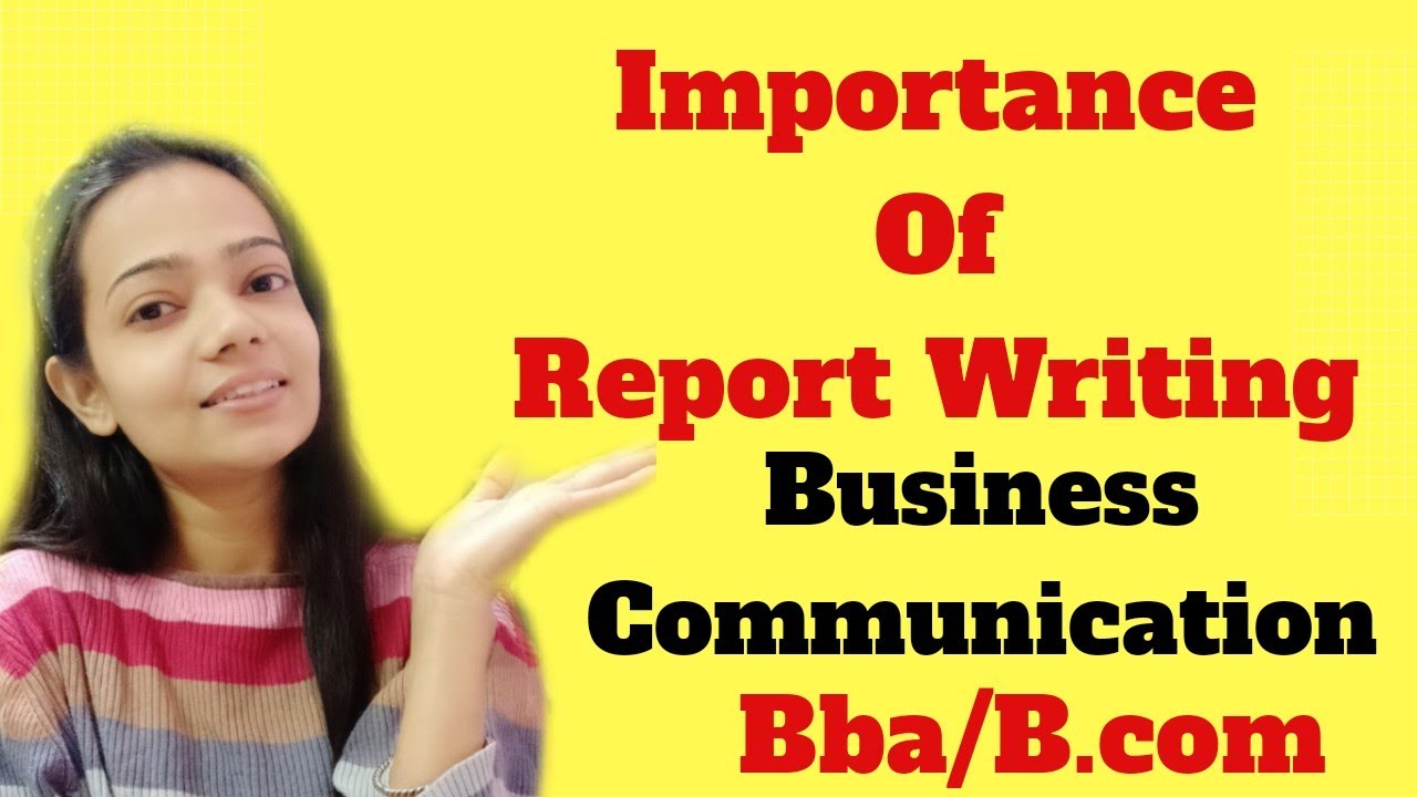 Report Writing|Importance|Business Communication|Bba/B.Com