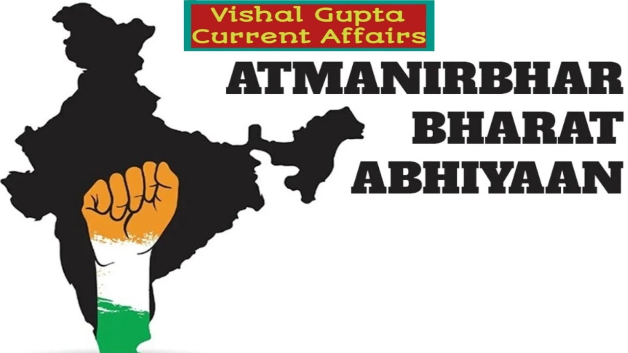 Atmanirbhar Bharat Abhiyaan