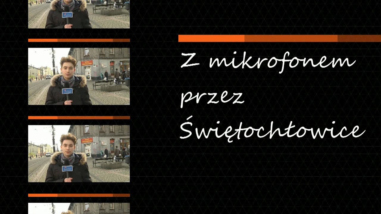 Z mikrofonem przez Świętochłowice, odc. 1