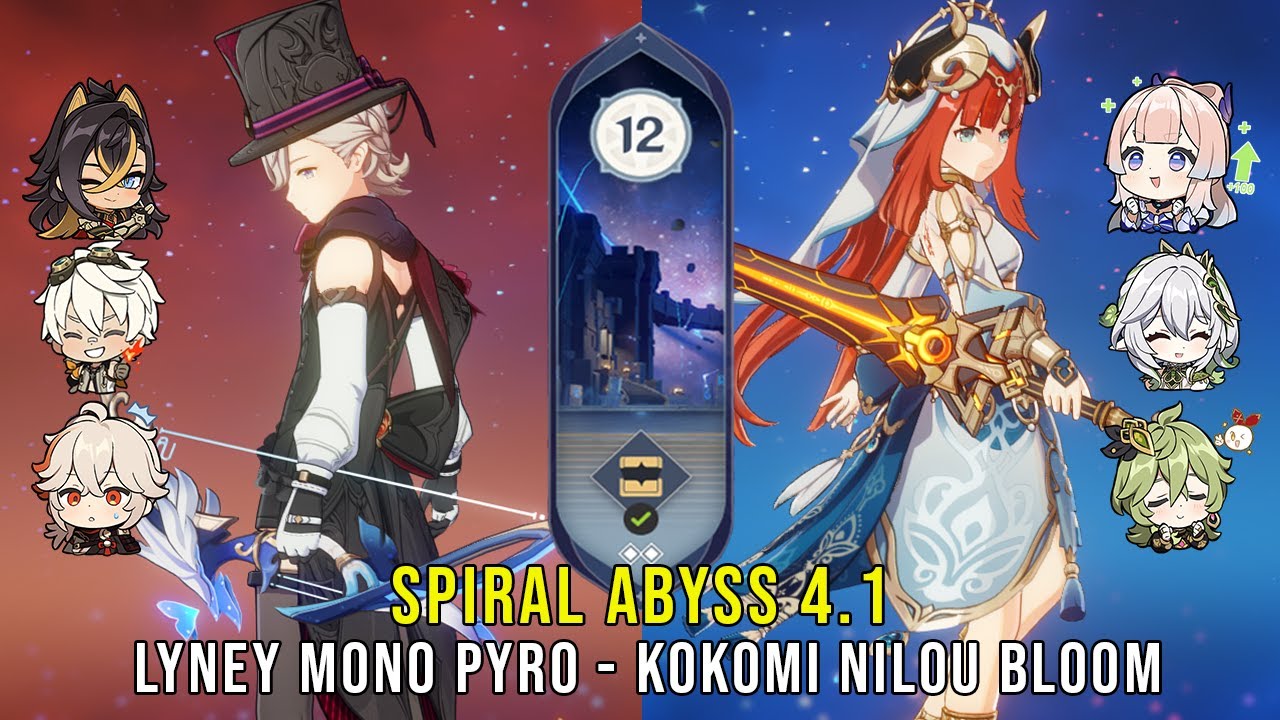 C0 Lyney Mono Pyro and C0 Kokomi Nilou Bloom - Genshin Impact Abyss 4.1 - Floor 12 9 Stars