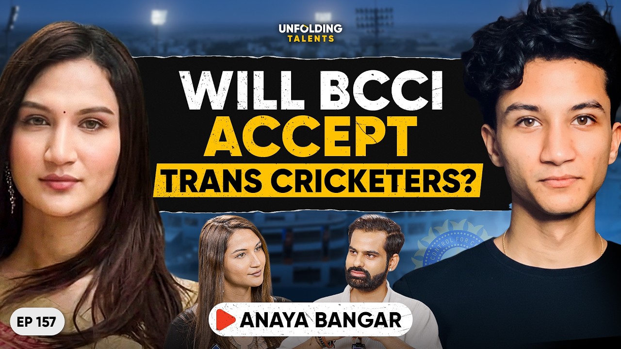 Should BCCI Allow Trans Women to Play Cricket? Ft. Anaya Bangar | UT EP157