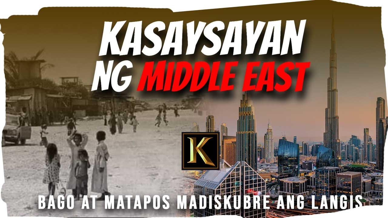 Kasaysayan ng Middle East Bago at Matapos Madiskubre ang Langis | KasaysayanTV