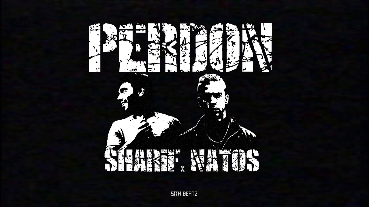 P E R D O N - Sharif x Natos Type Beat
