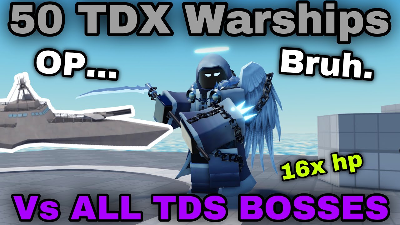 50 TDX Warships Vs ALL TDS BOSSES with 16x HP… (who will win???)