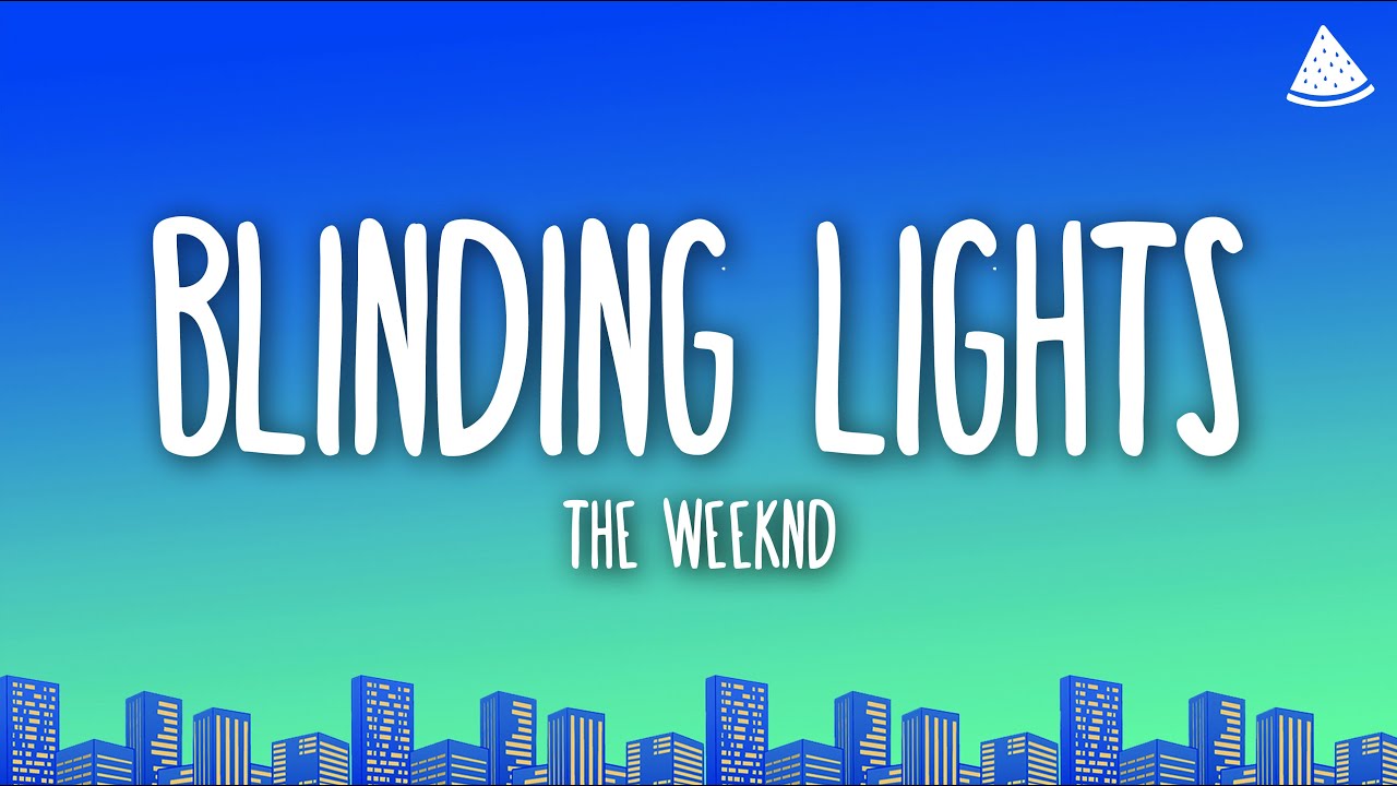 The Weeknd - Blinding Lights (Lyrics)