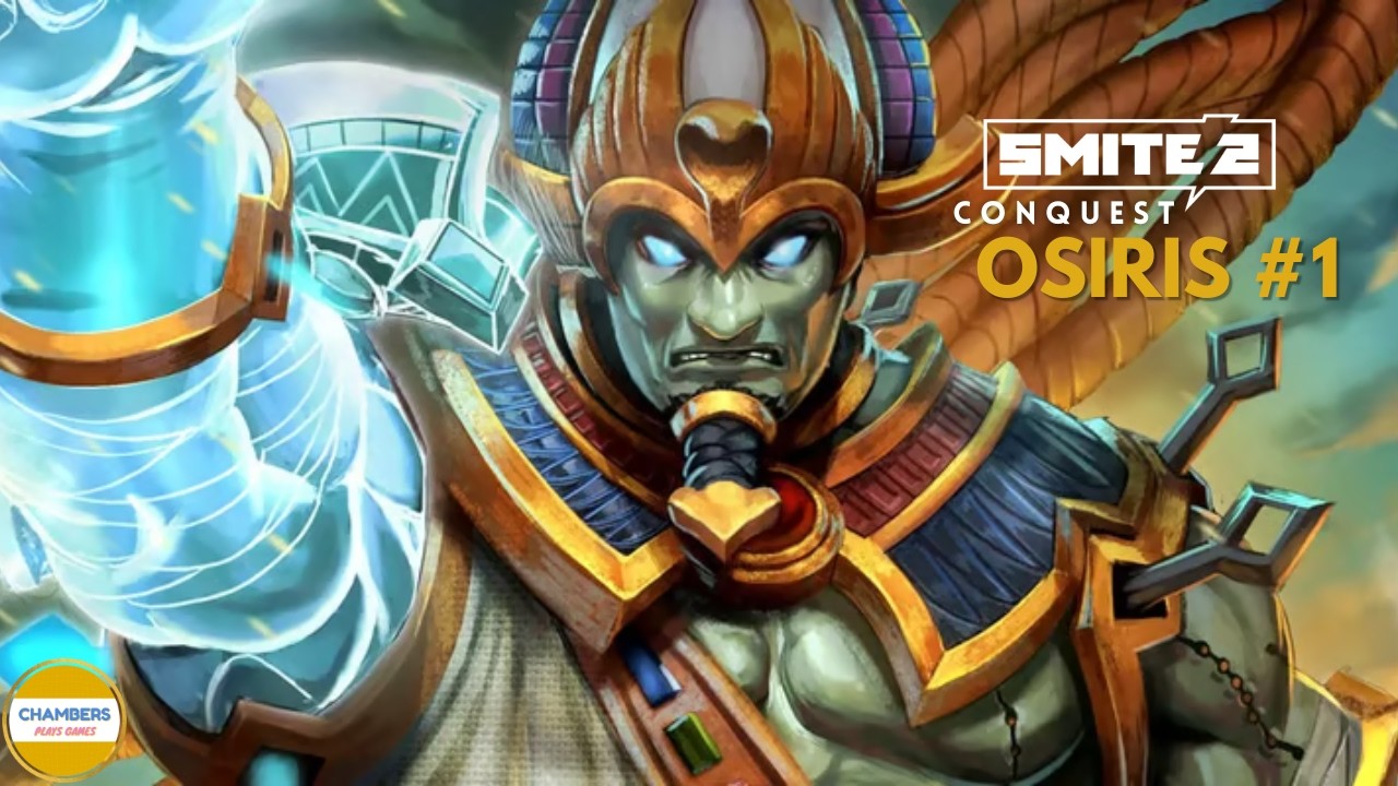 Smite 2 | Завоевание | Осирис #1