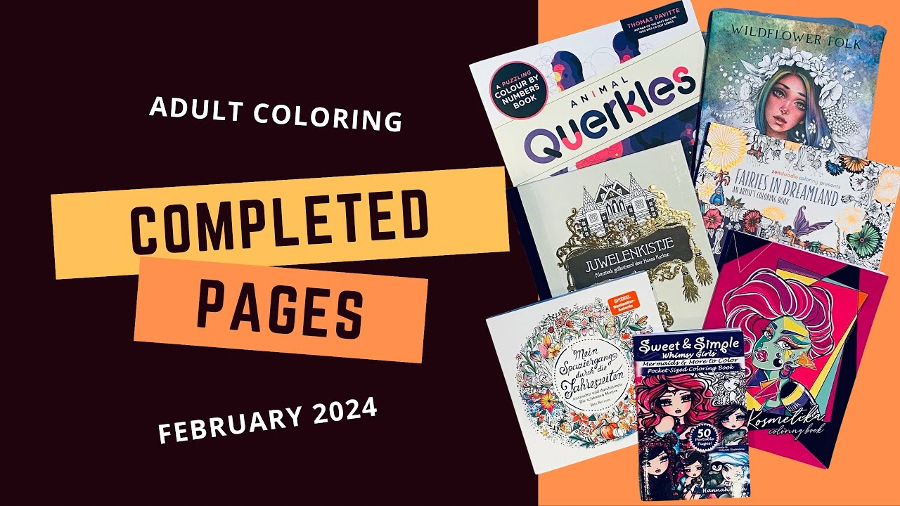Adult coloring - Completed pages for February 2024