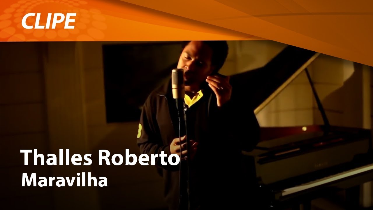 Thalles Roberto - Maravilha (Trilha Sonora do Filme 