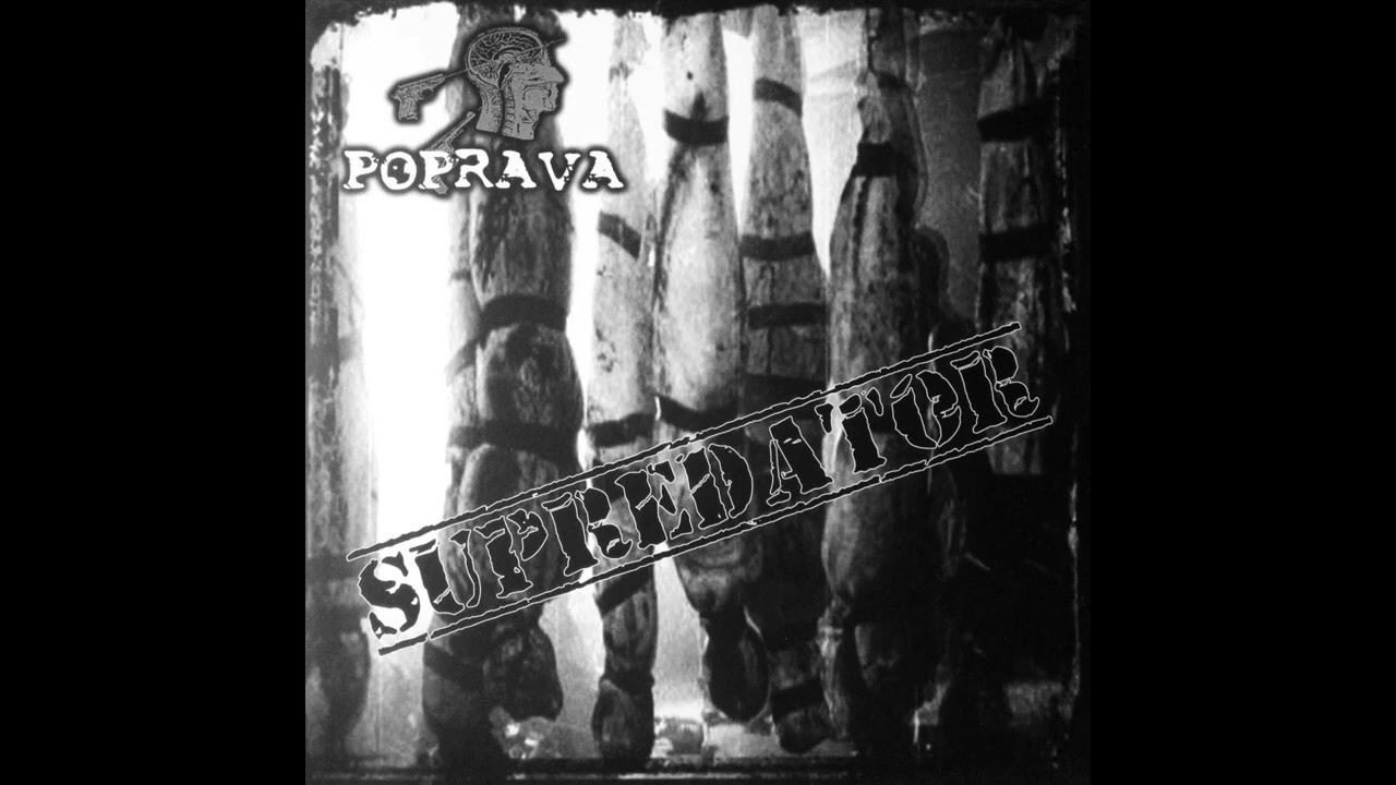 Poprava - Supredator (Full Album) [2016]