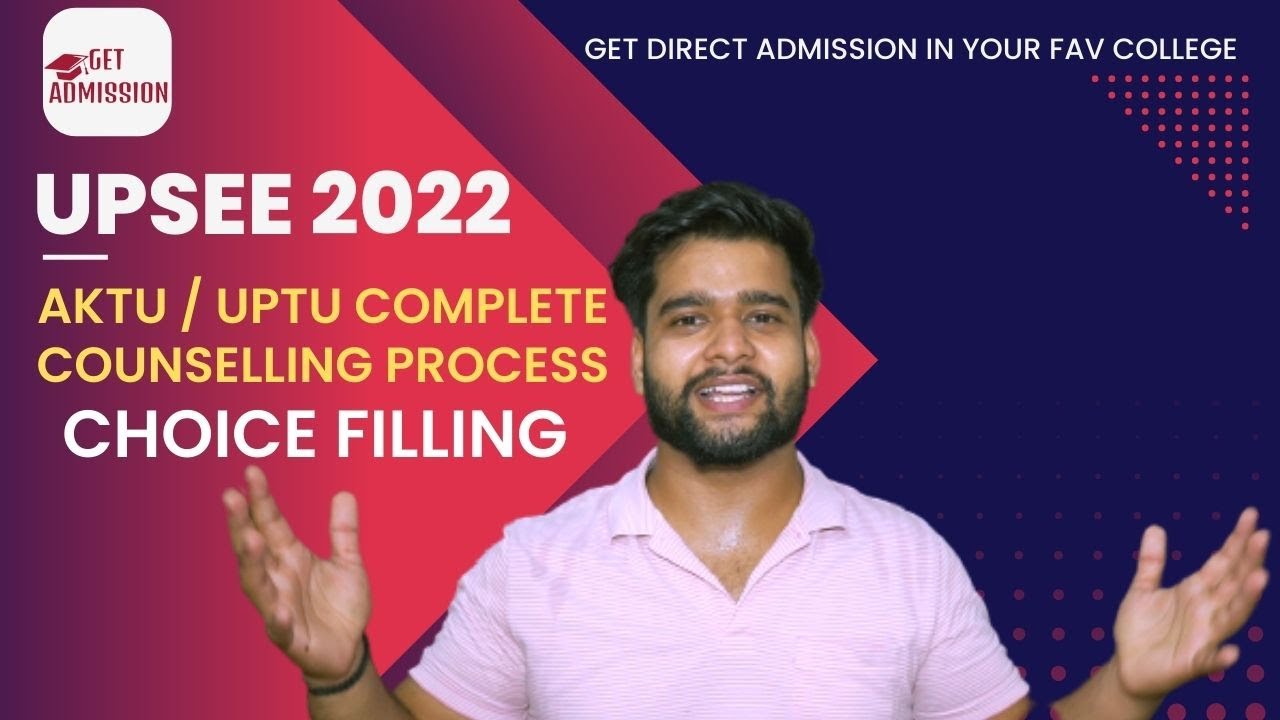 AKTU Counselling 2022🔥 | UPTU Counselling Process 2022 | Registration, Documents, Choice Filling