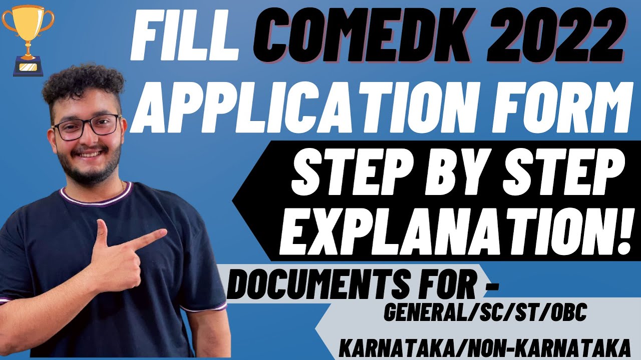 FILL COMEDK 2022 REGISTRATION FORM🔥| STEP BY STEP EXPLANATION | Documents Required for all Category