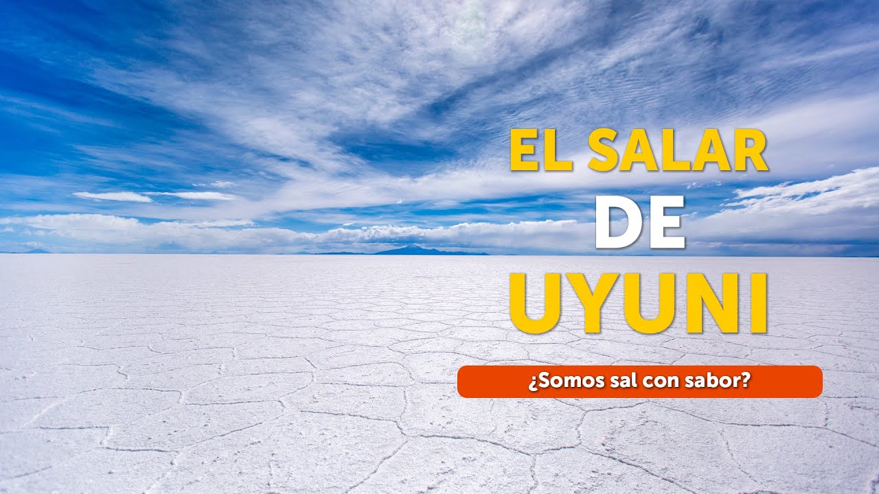 🧂 El Salar de Uyuni y la advertencia de Jesús: ¿Somos sal con sabor? 🌍✨