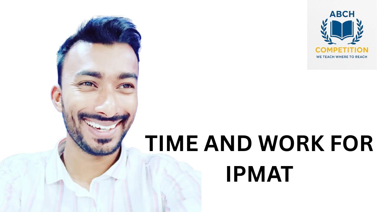 Time and work questions for ipmat