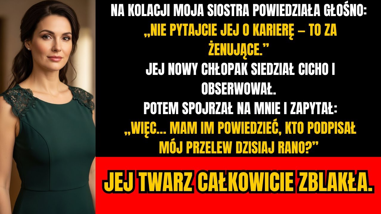 Moja siostra upokorzyła mnie przy kolacji — ale jej mąż wyjawił prawdę przy wszystkich...