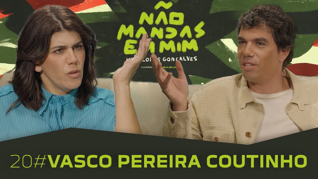 VASCO PEREIRA COUTINHO - Não Mandas em Mim #20