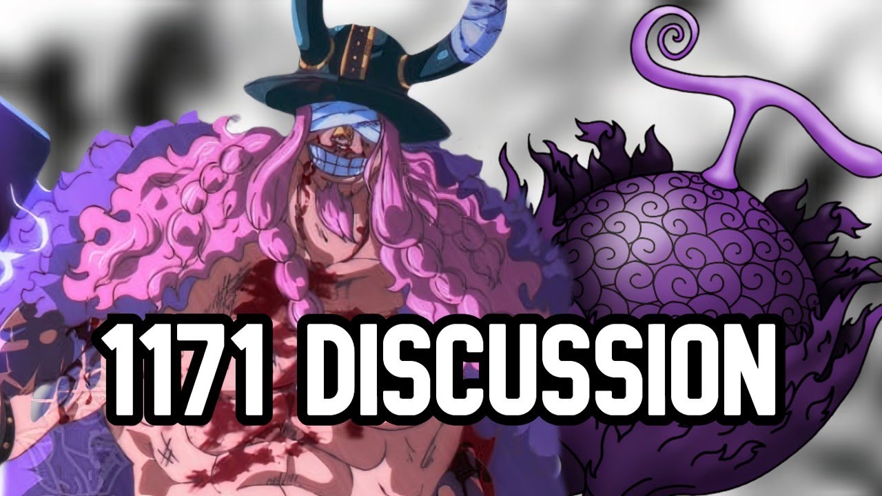 One piece Has Been Crazy |1171 Discussion
