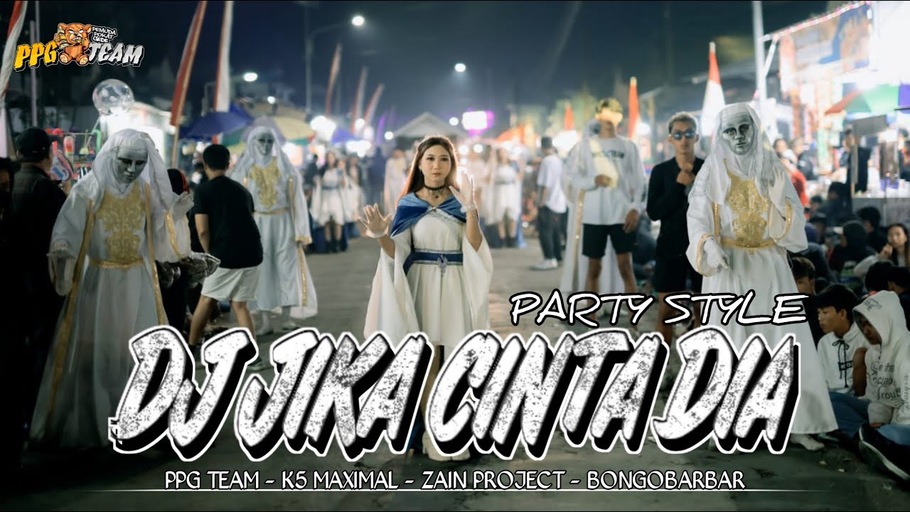 DJ JIKA CINTA DIA PARTY STYLE PPG TEAM FT K5 MAXIMAL FROM DJ BONGOBARBAR VIRAL KARNAVAL NGANTRU 2025
