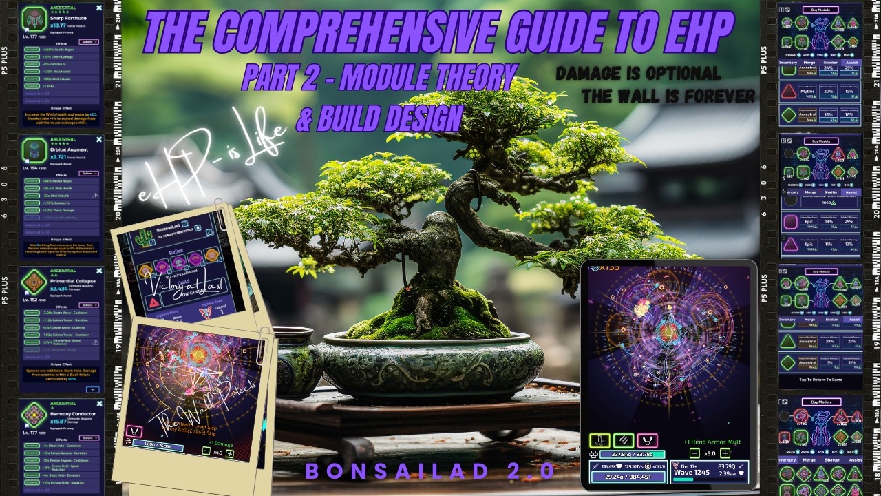 The Tower Idle TD – EHP Guide Part 2:  Module Theory & Build Design (Create Your Own Strategy)
