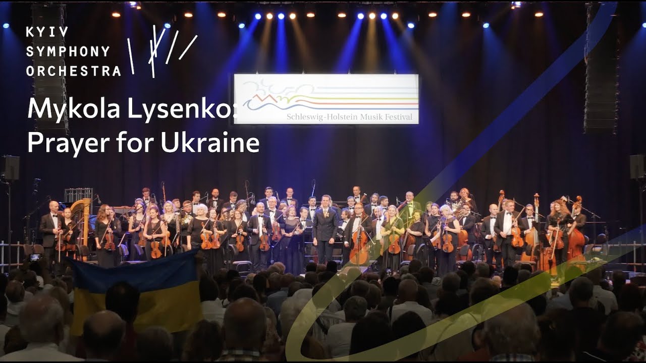 Mykola Lysenko: Prayer for Ukraine – Kyiv Symphony Orchestra, Jascha von der Goltz