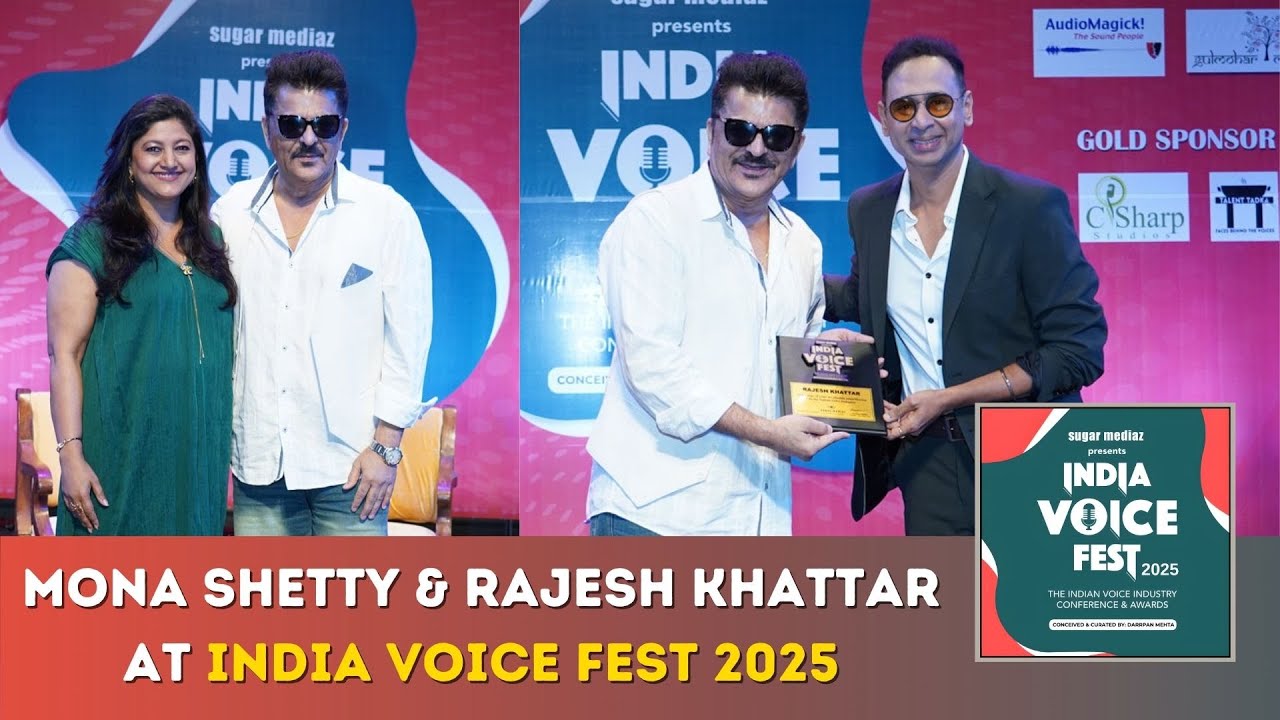 Rajesh Khattar & Mona Shetty In conversation at India Voice Fest 2025