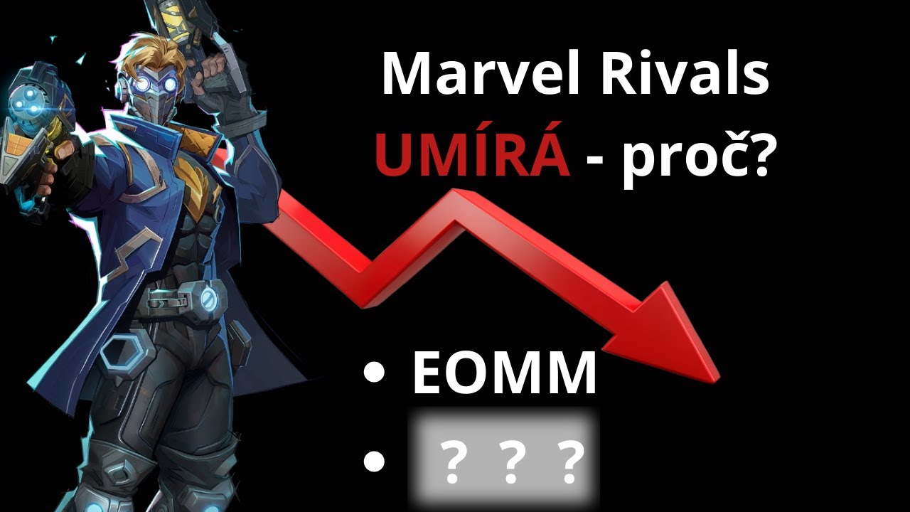 Marvel Rivals Umírá -  Tady Je Proč // TOP 3 Důvody